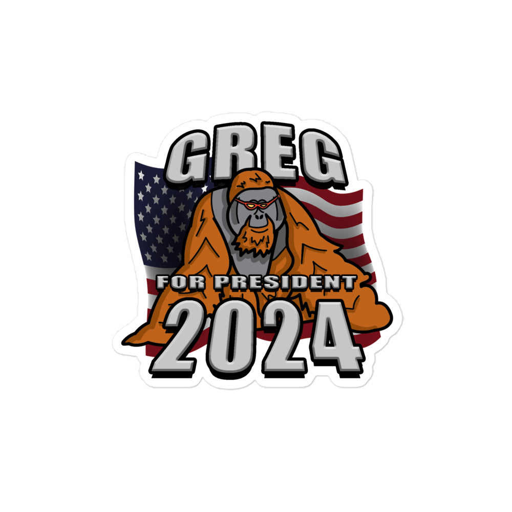 "President Greg" Sticker (4"x4")