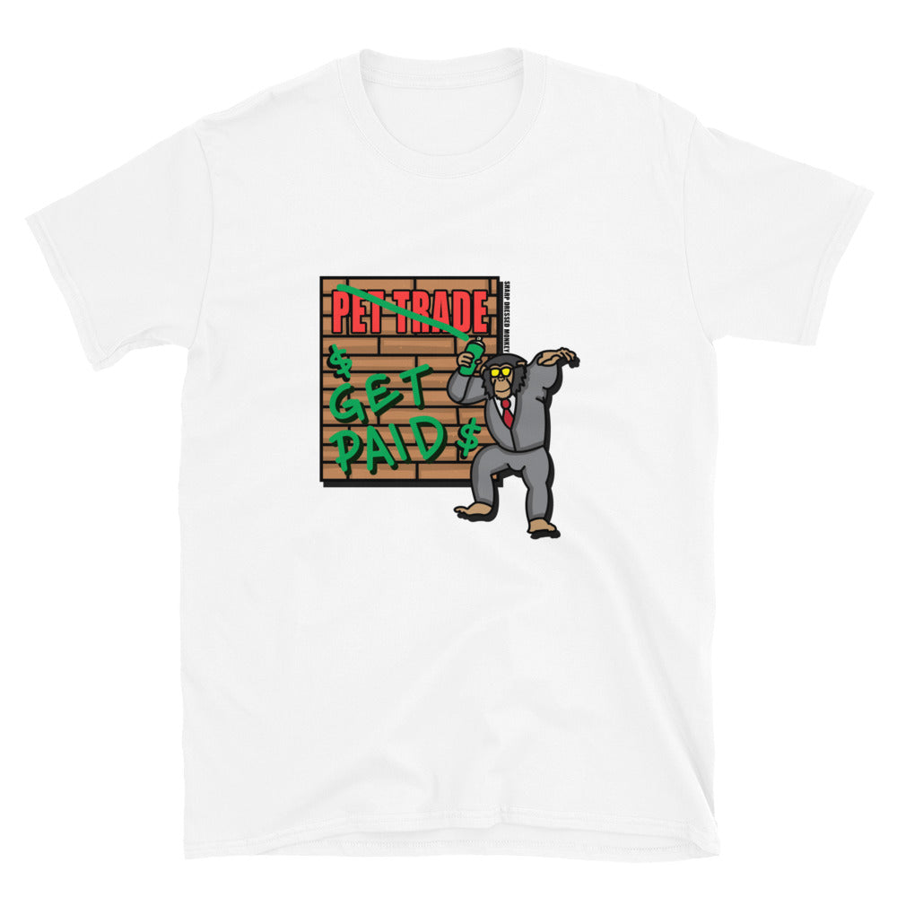 "Pet Trade, Get Paid" Unisex T-Shirt