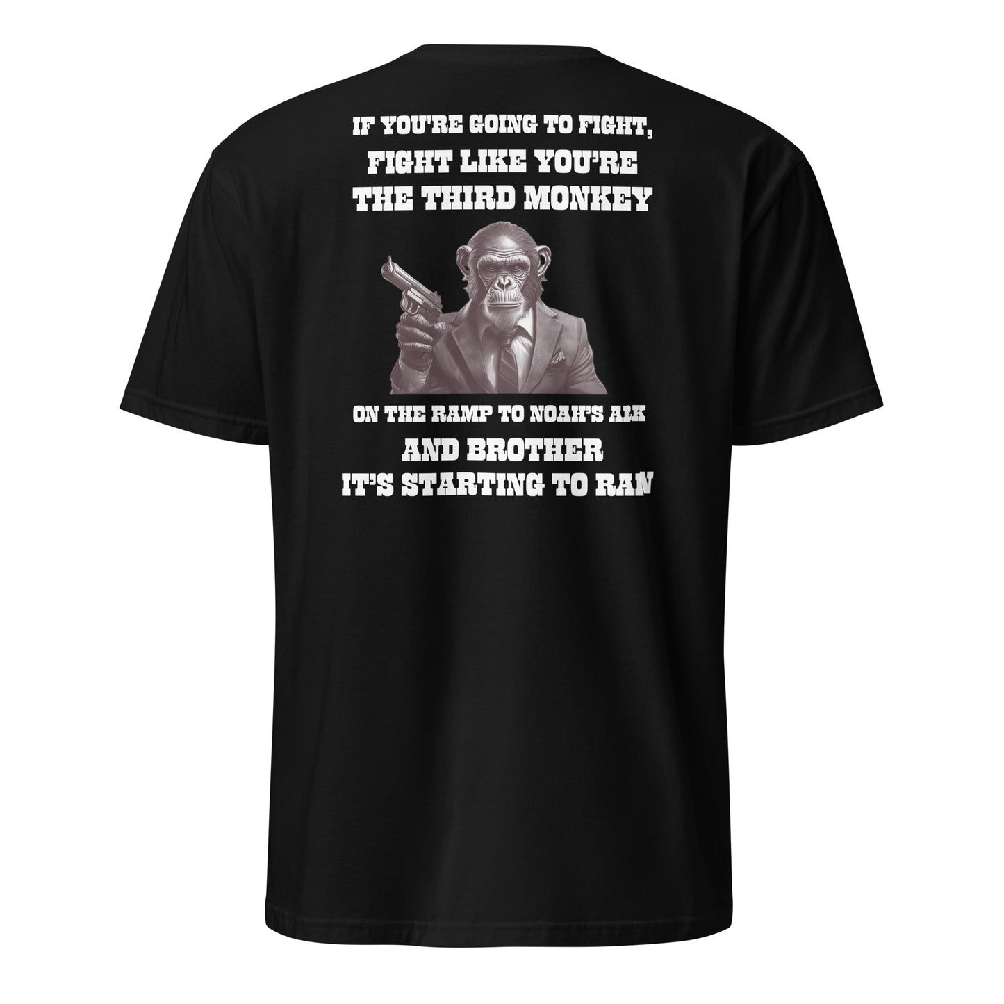 “Fight Like a Monkey” Unisex T-Shirt
