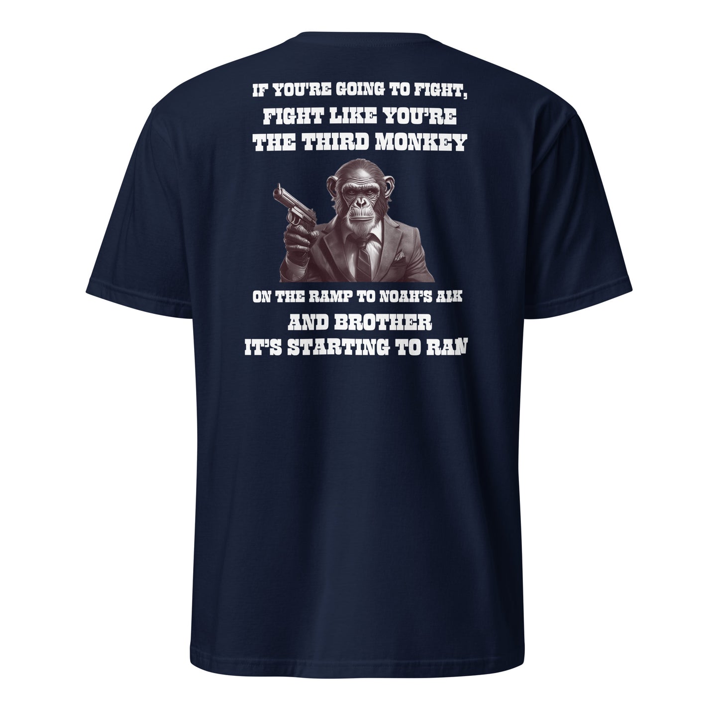 “Fight Like a Monkey” Unisex T-Shirt