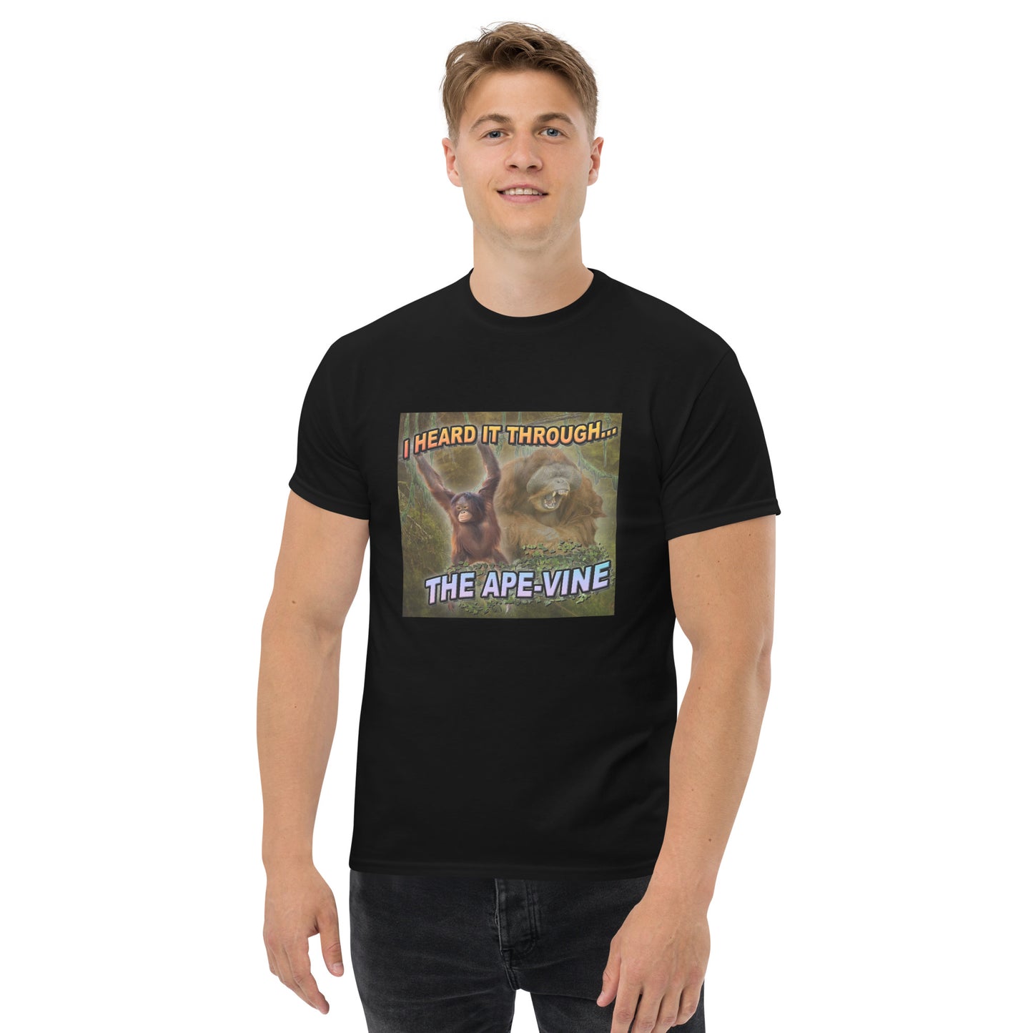 "Heard It Through The Ape-Vine" Unisex T-Shirt